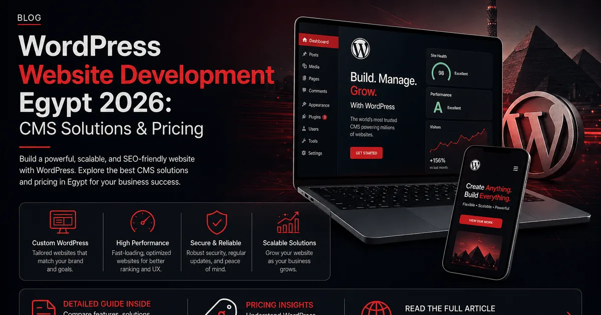 WordPress website development in Egypt compared with custom development